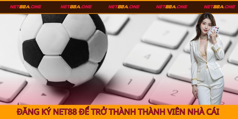 đăng ký net88