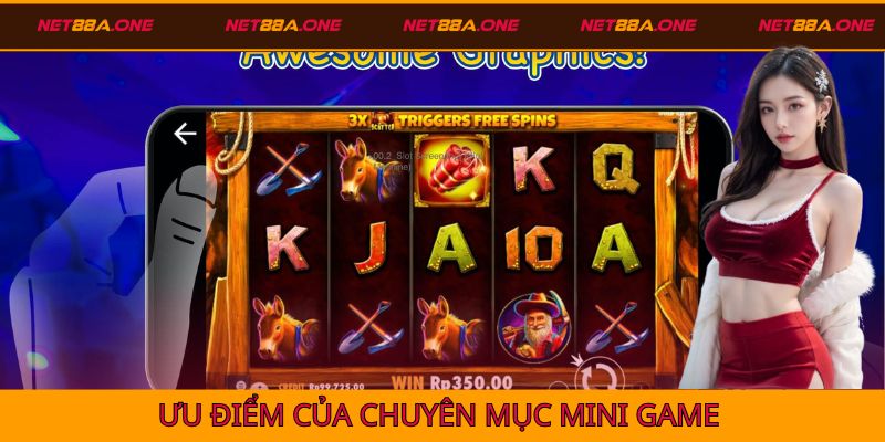 Ưu điểm khi game gia chuyên mục game mini Net88