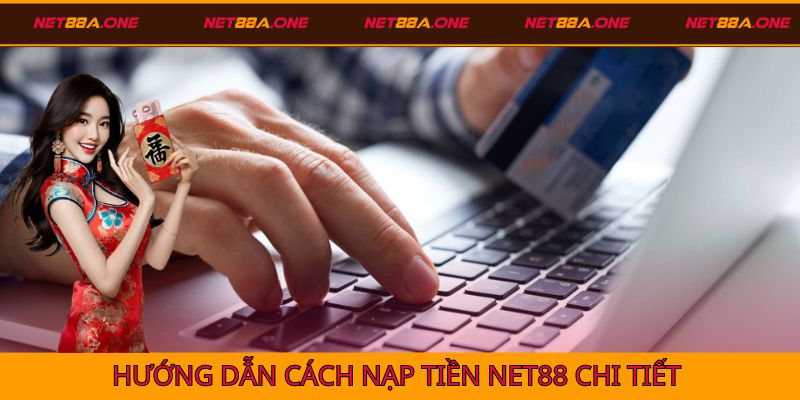 Hướng dẫn người chơi cách nạp tiền từ A-Z