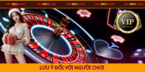 Lưu ý quan trọng của chương trình VIP