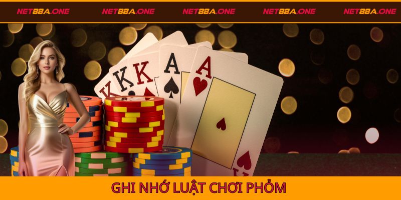 Ghi nhớ luật chơi phỏm